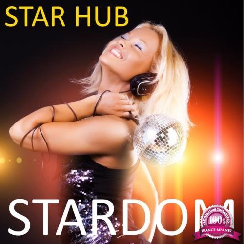 Star Hub - Stardom (2021)