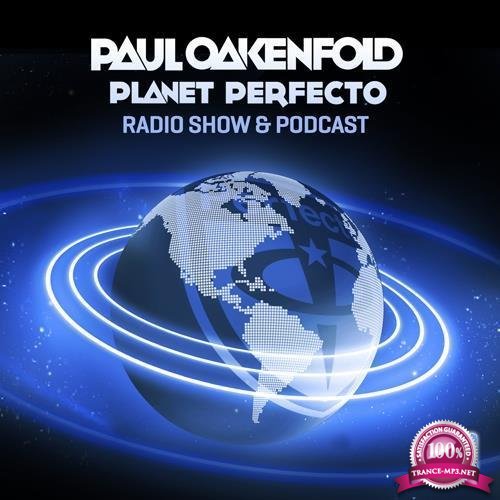 Paul Oakenfold - Planet Perfecto 545 (2021-04-11)