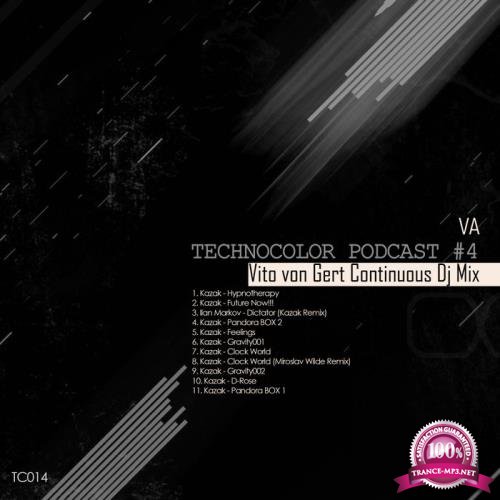 Technocolor Podcast 4 (Mixed By Vito Von Gert) (2021)