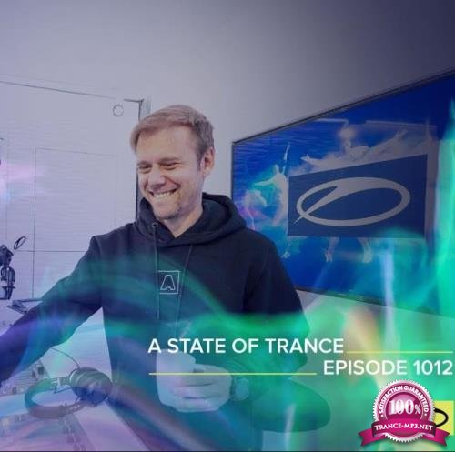 Armin van Buuren - A State Of Trance 1012 (2021-04-15)