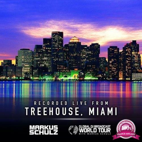 Markus Schulz - Global DJ Broadcast (2021-04-15) World Tour: Treehouse Miami