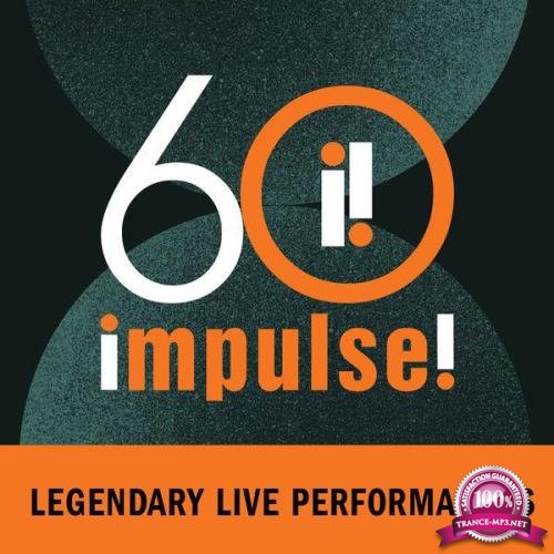 Impulse! 60:  Legendary Live Performances (2021)
