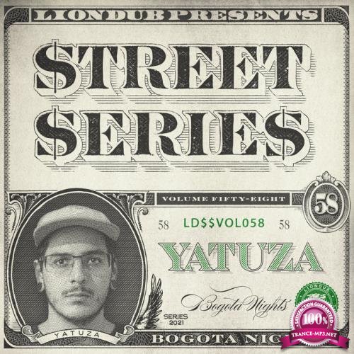 Yatuza - Liondub Street Series Vol 58: Bogota Nights (2021)