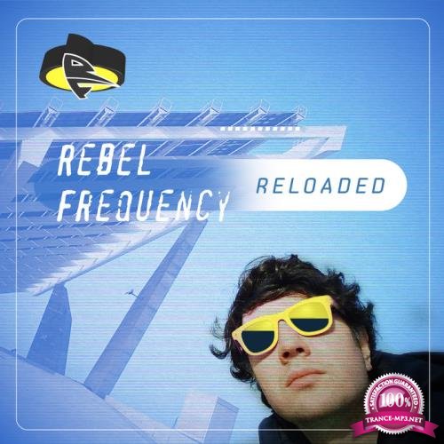 Rebel Frequency Reloaded (2021)