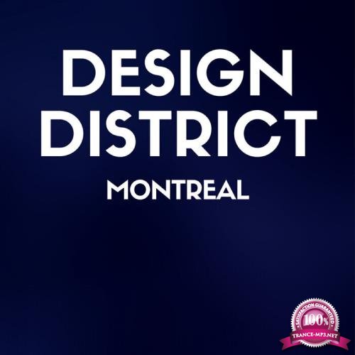 Design District: Montreal (2021)
