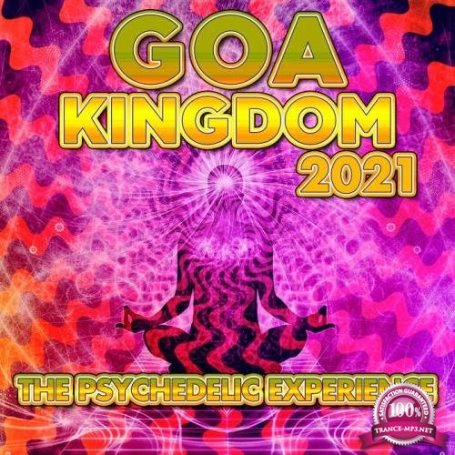 Goa Kingdom 2021 - The Psychedelic Experience (2021)