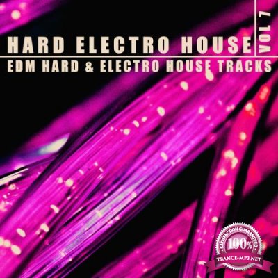 Hard, Electro, House Vol. 7 (2021)