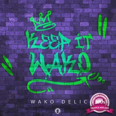 Wako-Delic - Keep It Wako (Single) (2021)