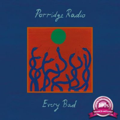 Porridge Radio - Every Bad (Expanded Edition) (2021)
