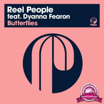 Reel People - Butterflies feat. Dyanna Fearon (2021 Remastered Edition) (2021)