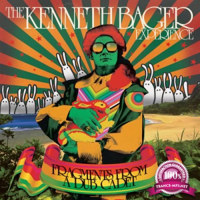 The Kenneth Bager Experience - Fragments From A Dub Cadet (2021)