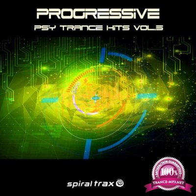 Progressive Psy Trance Hits Vol 5 (2021)