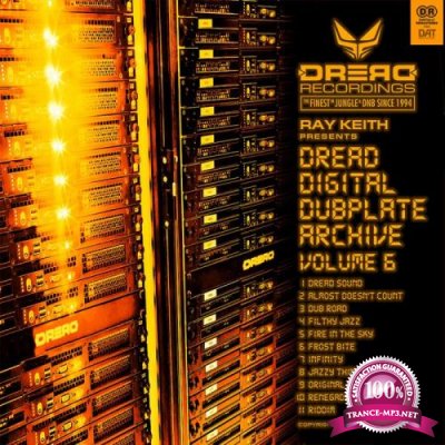 Ray Keith - Dread Digital Dubplate Archive, Vol. 6 (2021)