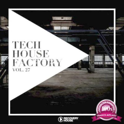 Tech House Factory, Vol. 27 (2021)