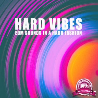 Hard Vibes, Vol. 1 (2021)
