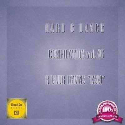 Hard & Dance Compilation, Vol. 46 (2021)