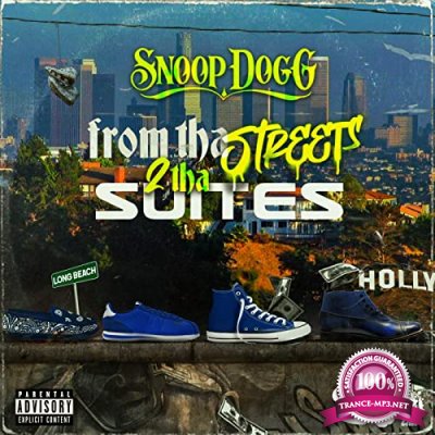 Snoop Dogg - From Tha Streets 2 Tha Suite (2021)