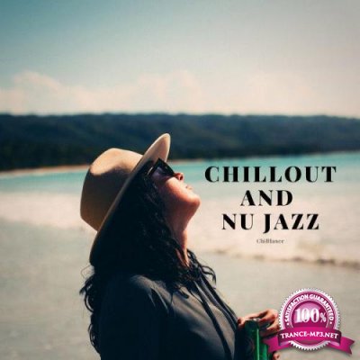 Chilllance - Chillout And Nu Jazz (2021)