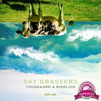 Thusgaard & Bierlich - Sky Grassers EP (2021)