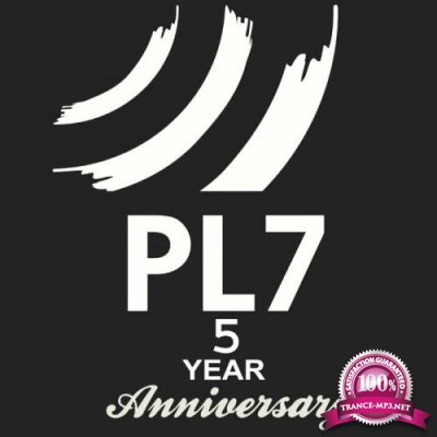 PL7 5 Year Anniversary (2021)