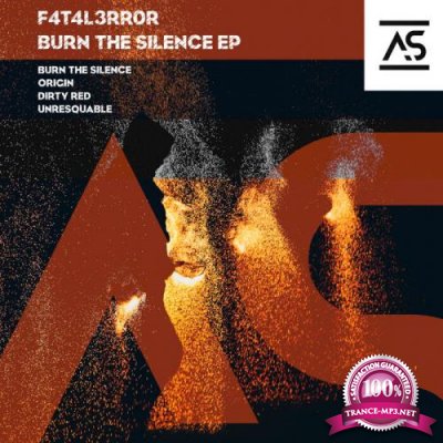 F4T4L3RR0R - Burn The Silence EP (2021)