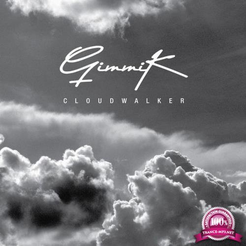 Gimmik - Cloudwalker (2021)