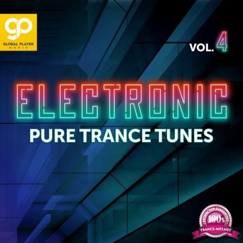 Electronic Pure Trance Tunes Vol 4 (2021)