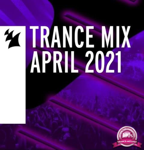 Armada Music Trance Mix - April 2021 (2021)