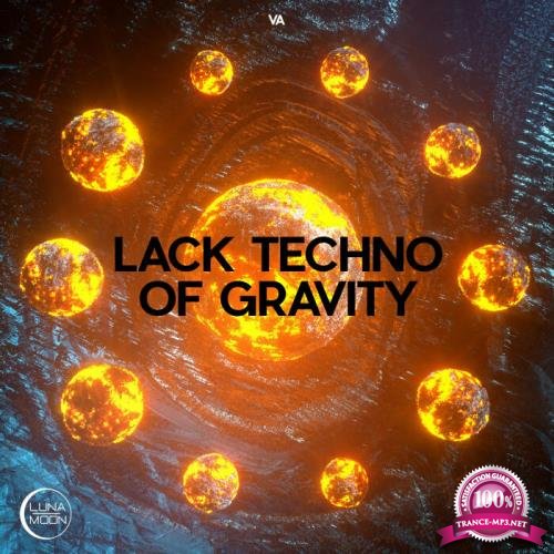 LUNAMOON - Lack Techno Of Gravity (2021)