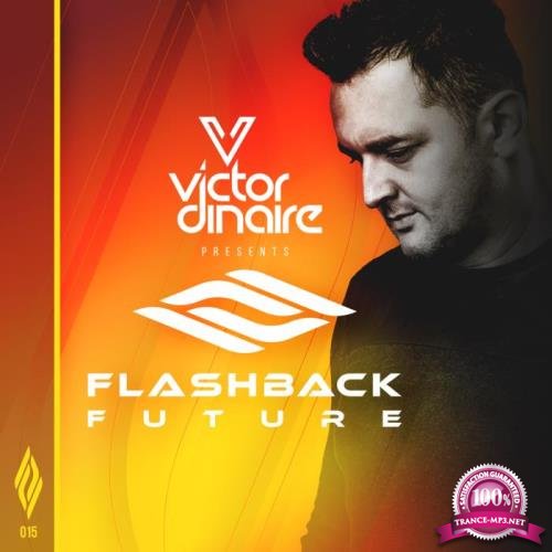 Victor Dinaire - Flashback Future 028 (2021-05-04)