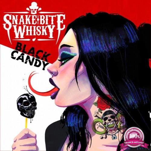Snake Bite Whisky - Black Candy (2021)