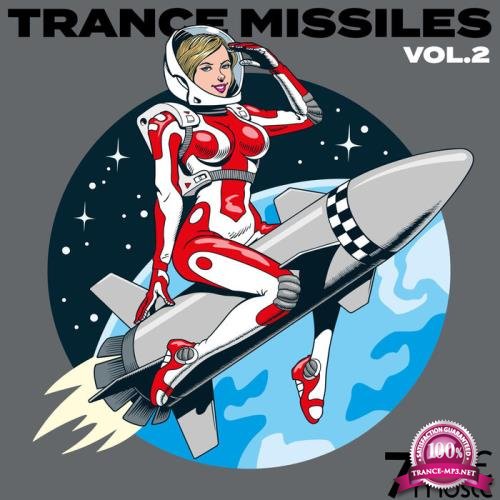 Trance Missiles Vol 2 (2021)