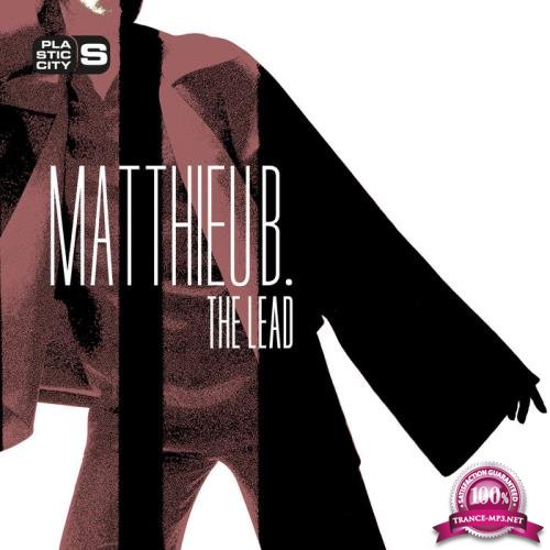 Matthieu B. - The Lead (2021)