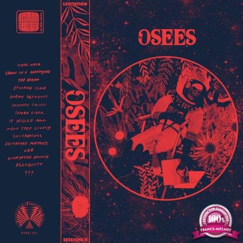 Osees - Levitation Sessions Vol. II (2021)