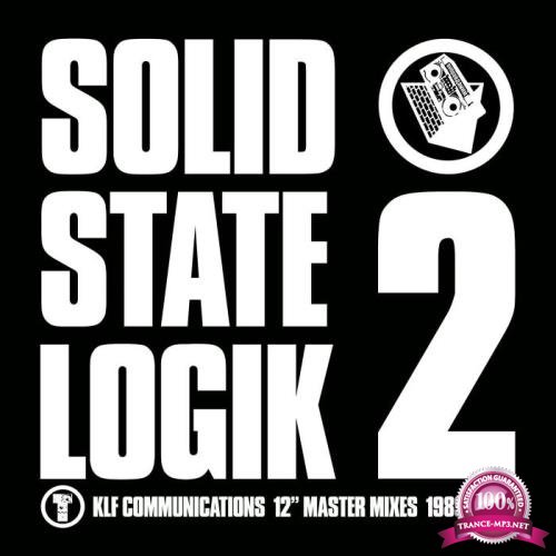 The KLF - Solid State Logik 2 (2021)