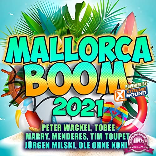 Mallorca Boom 2021 (Powered by Xtreme Sound) (2021)