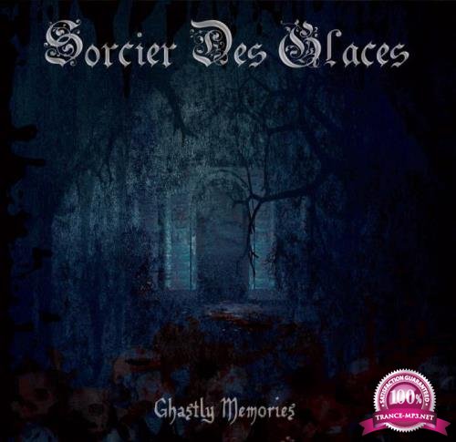 Sorcier Des Glaces - Ghastly Memories (2021)