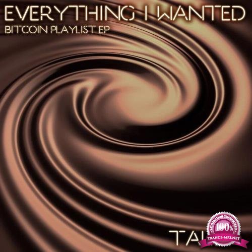Talida - Everything I Wanted (Bitcoin Playlist EP) (2021)