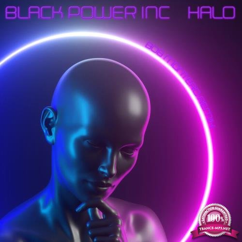 Black Power Inc - Halo (Bob Montero Remix EP) (2021)