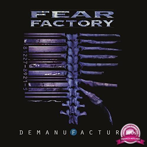 Fear Factory - Demanufacture (25th Anniversary Deluxe Edition) (2021)