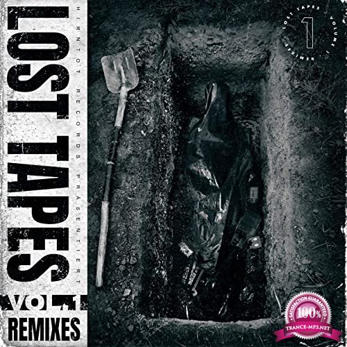 Hirntot Posse - Lost Tapes Vol 1 (Remixes) (2021)