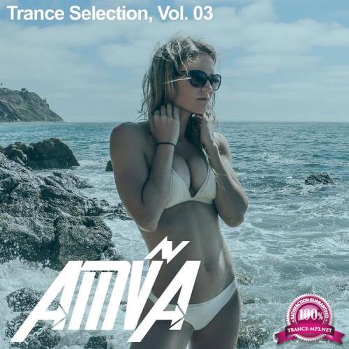 Trance Selection Vol 03 (2021)