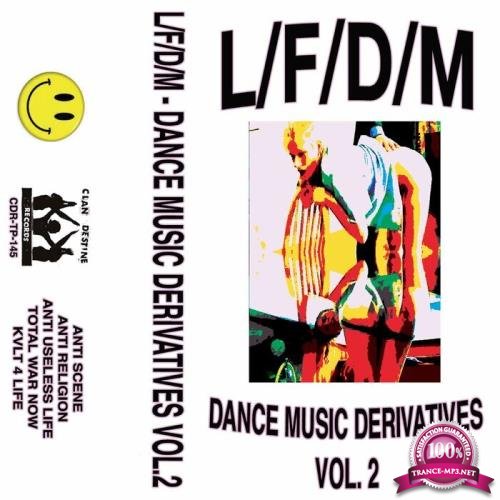 L/F/D/M - Dance Music Derivatives, Vol. 2 (2021)
