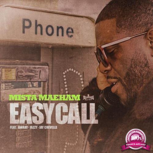 Mista Maeham - Easy Call (2021)