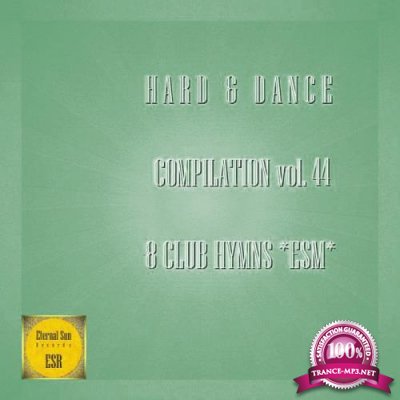 Hard & Dance Compilation Vol. 43 (8 Club Hymns ESM) (2021)