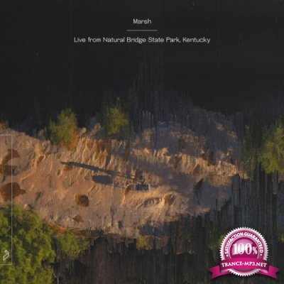 Marsh - Live From Natural Bridge State Park, Kentucky (2021)