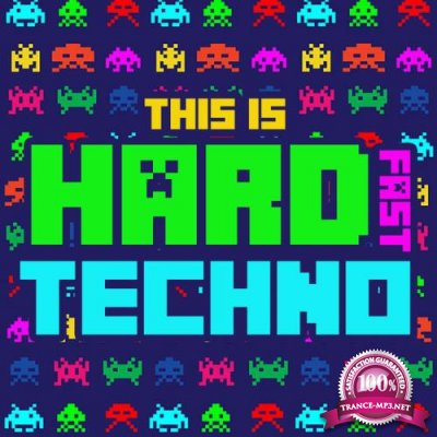 This Is Hard Fast Techno (2021)