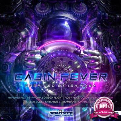 Phonix Records - Cabin Fever (2021)