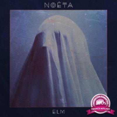 Noeta - Elm (2021)