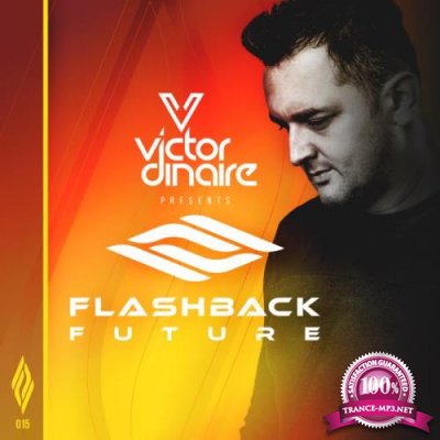 Victor Dinaire - Flashback Future 028 (2021-05-04)